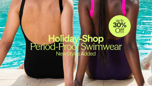Leak-proof period swimwear - save up to 30% for your holiday homepage banner